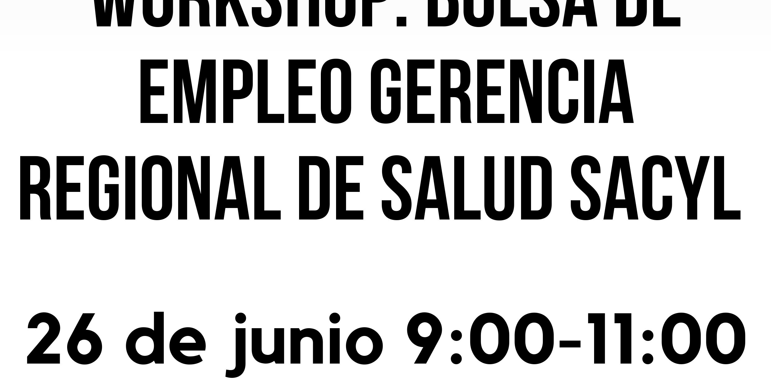 Carnicero mineral pronto WORKSHOP: BOLSA DE EMPLEO SACYL – Facultad Enfermería Valladolid